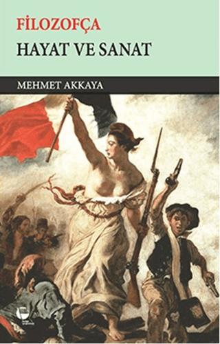 Filozofça - Hayat ve Sanat