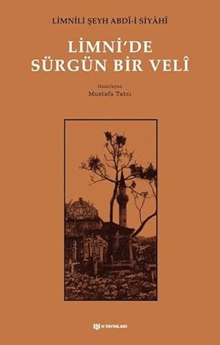 Limni’de Sürgün Bir Veli