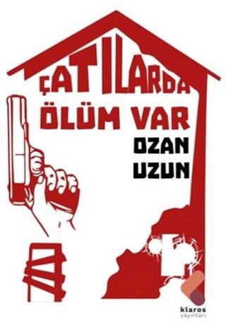 Çatılarda Ölüm Var | Klaros Yayınları (Ciltsiz) - Resim 1