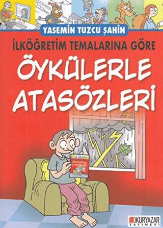 İlköğretim Temalarına Göre Öykülerle Atasözleri | Okuryazar Yayınevi (Ciltsiz) - Resim 1