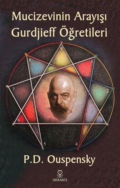 Mucizevinin Arayışı Gurdjieff Öğretileri | Hermes Yayınları (İnce Kapak) - Resim 1