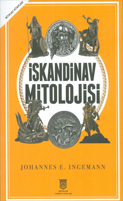 İskandinav Mitolojisi - Johannes E. Ingeman - Mitoloji Tarihi Yayınları