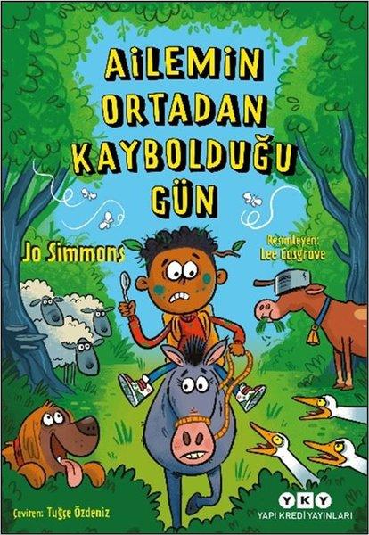 Ailemin Ortadan Kaybolduğu Gün | Yapı Kredi Yayınları (İnce Kapak) - Resim 1