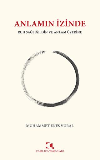 Anlamın İzinde | Çamlıca Yayınları (Ciltsiz) - Resim 1