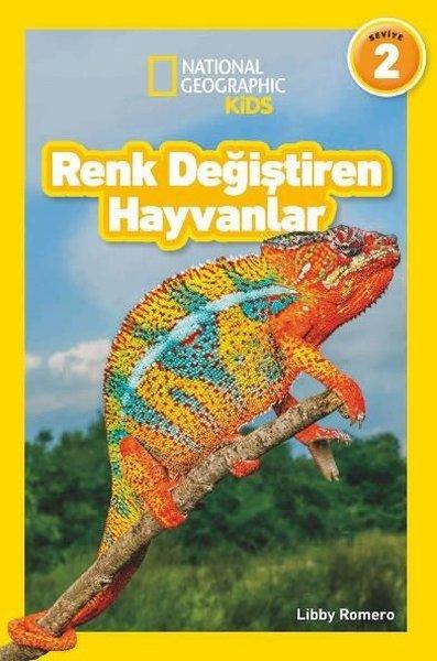 Renk Değiştiren Hayvanlar - National Geographic Kids Seviye 2 | Beta Kids (İnce Kapak) - Resim 1