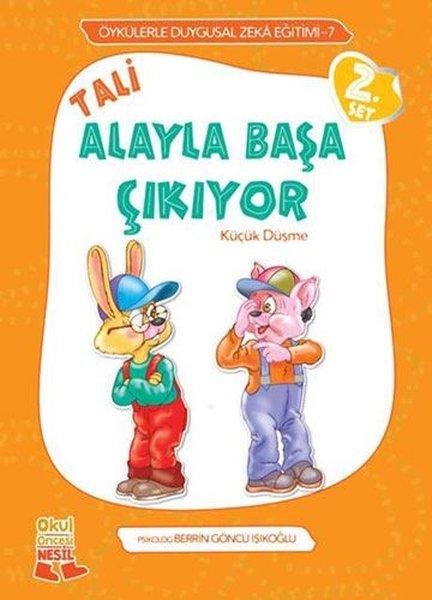 Öykülerle Duygusal Zeka Eğitimi 7 - Tali Alayla Başa Çıkıyor | Nesil Çocuk Yayınları (İnce Kapak) - Resim 1