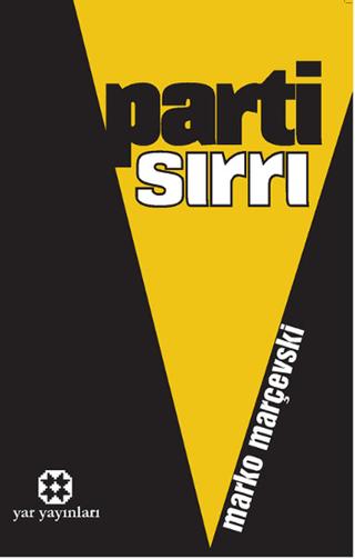 Parti Sırrı | Yar Yayınları (Ciltsiz) - Resim 1