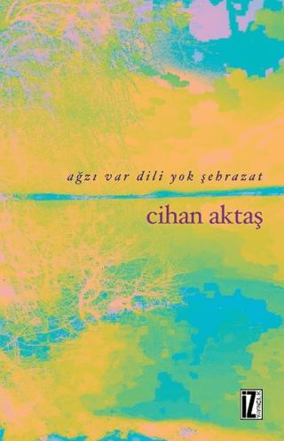 Ağzı Var Dili Yok Şehrazat | İz Yayıncılık (Ciltsiz) - Resim 1