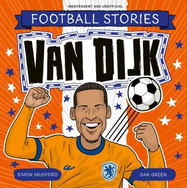 Football Stories: Van Dijk | Hachette Children (İnce Kapak) - Resim 1