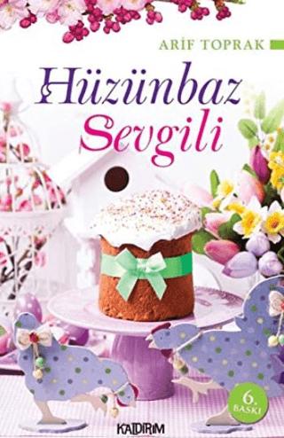 Hüzünbaz Sevgili | Kaldırım Yayınları (Ciltsiz) - Resim 1