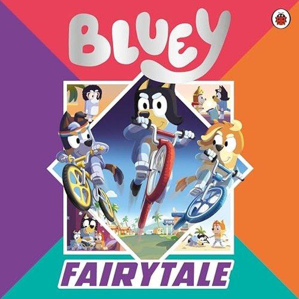 Bluey: Fairytale : A for real life fairytale picture book! | Penguin Random House Children's UK (İnce Kapak) - Resim 1