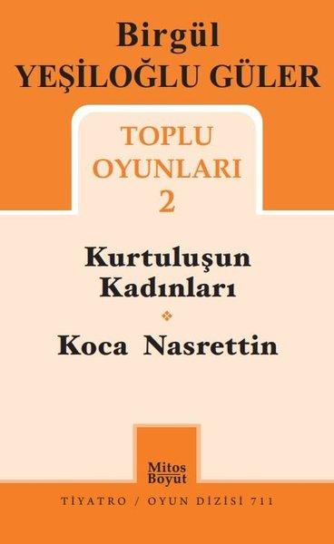 Birgül Yeşiloğlu Güler Toplu Oyunları - 2 | Mitos Boyut Yayınları (İnce Kapak) - Resim 1