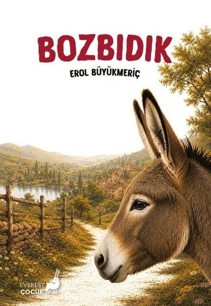 Bozbıdık | Everest Yayınları (İnce Kapak) - Resim 1