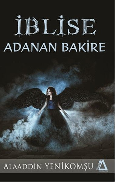 İblise Adanan Bakire - Alaaddin Yenikomşu kitap kapağı