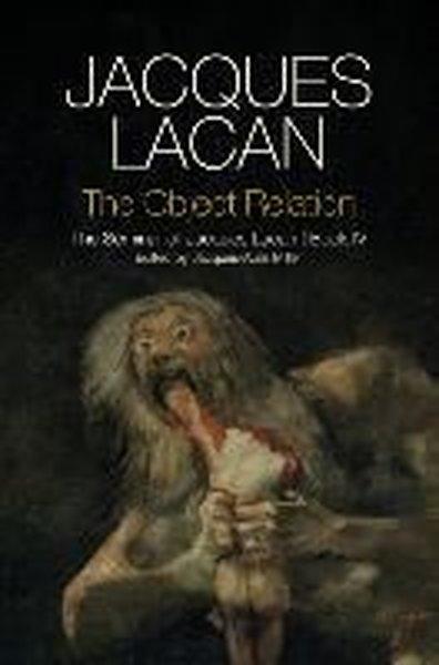 Object Relation - The Seminar of Jacques Lacan Book IV | Polity Press - Resim 1