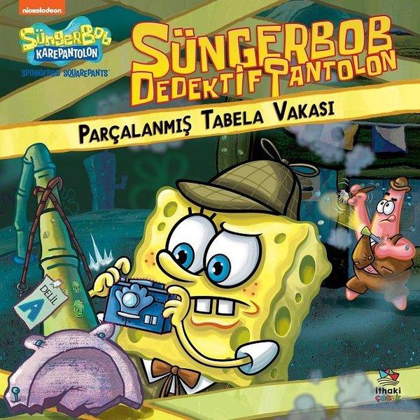 Parçalanmış Tabela Vakası - SüngerBob Dedektif Pantolon | İthaki Çocuk (İnce Kapak) - Resim 1