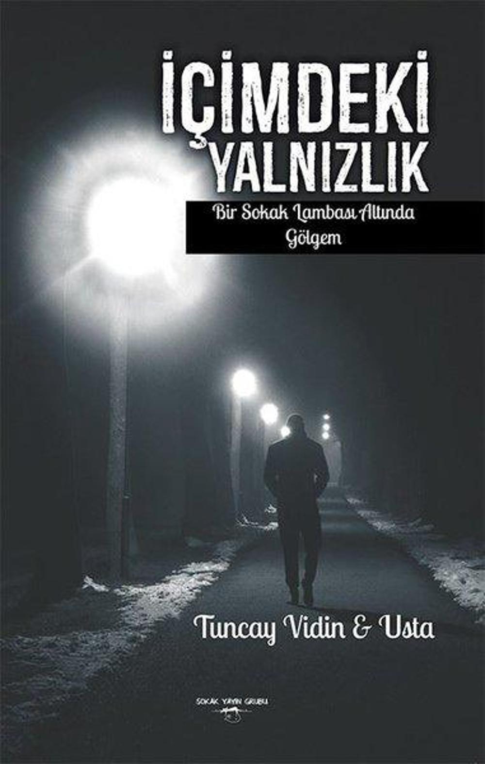 İçimdeki Yalnızlık | Sokak Kitapları Yayınları