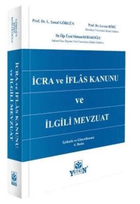 İcra ve İflas Kanunu ve İlgili Mevzuat - L. Şanal Görgün kitap kapağı