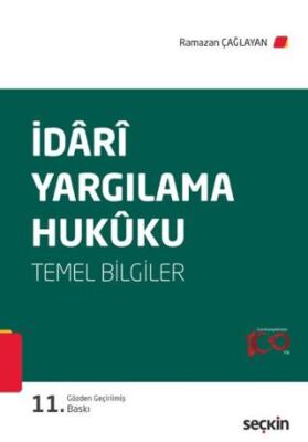 İdari Yargılama Hukuku Temel Bilgiler - Ramazan Çağlayan kitap kapağı