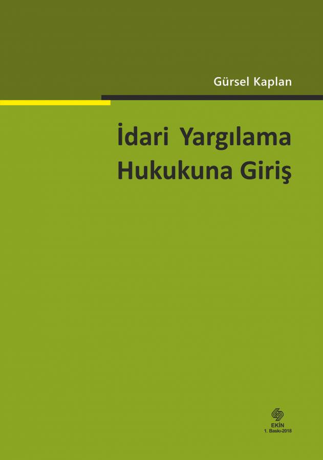 İdari Yargılama Hukukuna Giriş 1.Baskı kitap kapağı