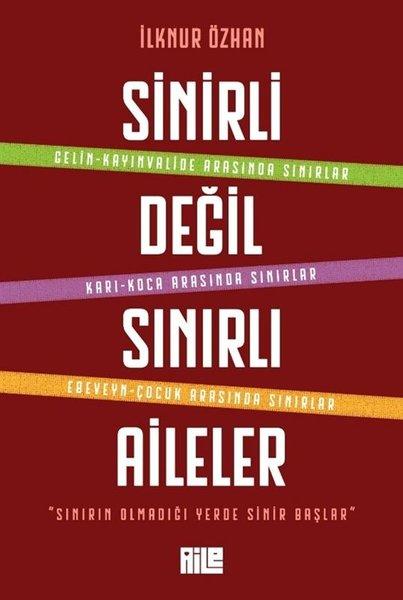 Sinirli Değil Sınırlı Aileler | Aile Yayınları (İnce Kapak) - Resim 1