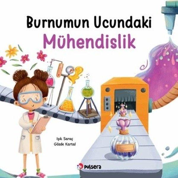 Burnumun Ucundaki Mühendislik | Pulsera Yayınevi (İnce Kapak) - Resim 1