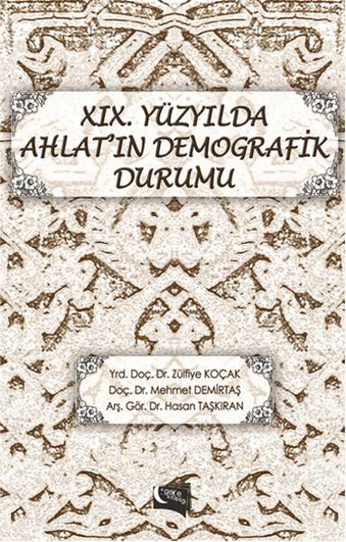 19. Yüzyılda Ahlat'ın Demografik Durumu | Gece Kitaplığı (İnce Kapak) - Resim 1