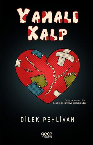 Yamalı Kalp | Gece Kitaplığı (Ciltsiz) - Resim 1
