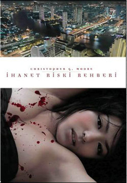 İhanet Riski Rehberi - Christopher G. Moore kitap kapağı