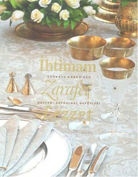 İhtimam Zarafet Lezzet - Kolektif kitap kapağı