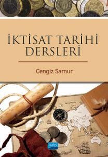 İktisat Tarihi Dersleri | Nobel Akademik Yayıncılık (İnce Kapak) - Resim 1
