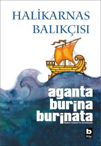 Aganta Burina Burinata | Bilgi Yayınevi (Ciltli) - Resim 1