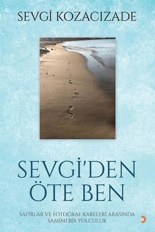 Sevgi'den Öte Ben | Cinius Yayınları (Ciltsiz) - Resim 1