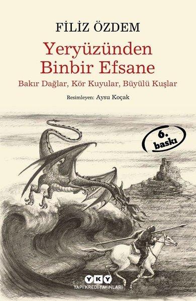 Yeryüzünden Binbir Efsane -Büyük Boy | Yapı Kredi Yayınları (İnce Kapak) - Resim 1