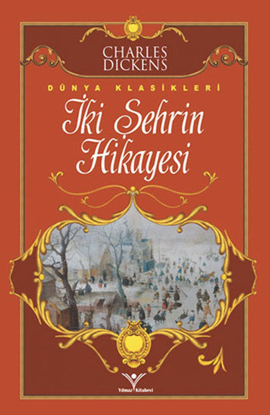 İki Şehrin Hikayesi - Charles Dickens kitap kapağı