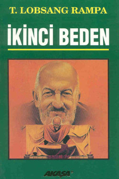 Akaşa Yayın İkinci Beden - T. Lobsang Rampa kitap kapağı