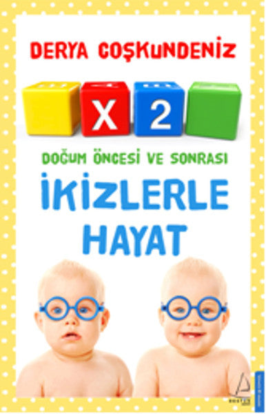 Destek Yayınları İkizlerle Hayat - Derya Coşkundeniz kitap kapağı