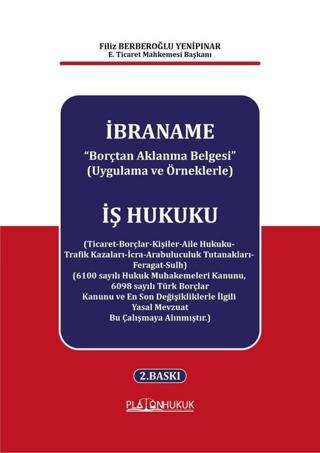 İbraname ''Borçtan Aklanma Belgesi'' (Uygulama ve Örneklerle)