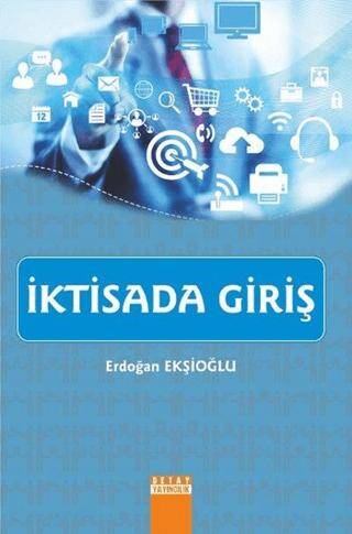 İktisada Giriş - Erdoğan Ekşioğlu kitap kapağı