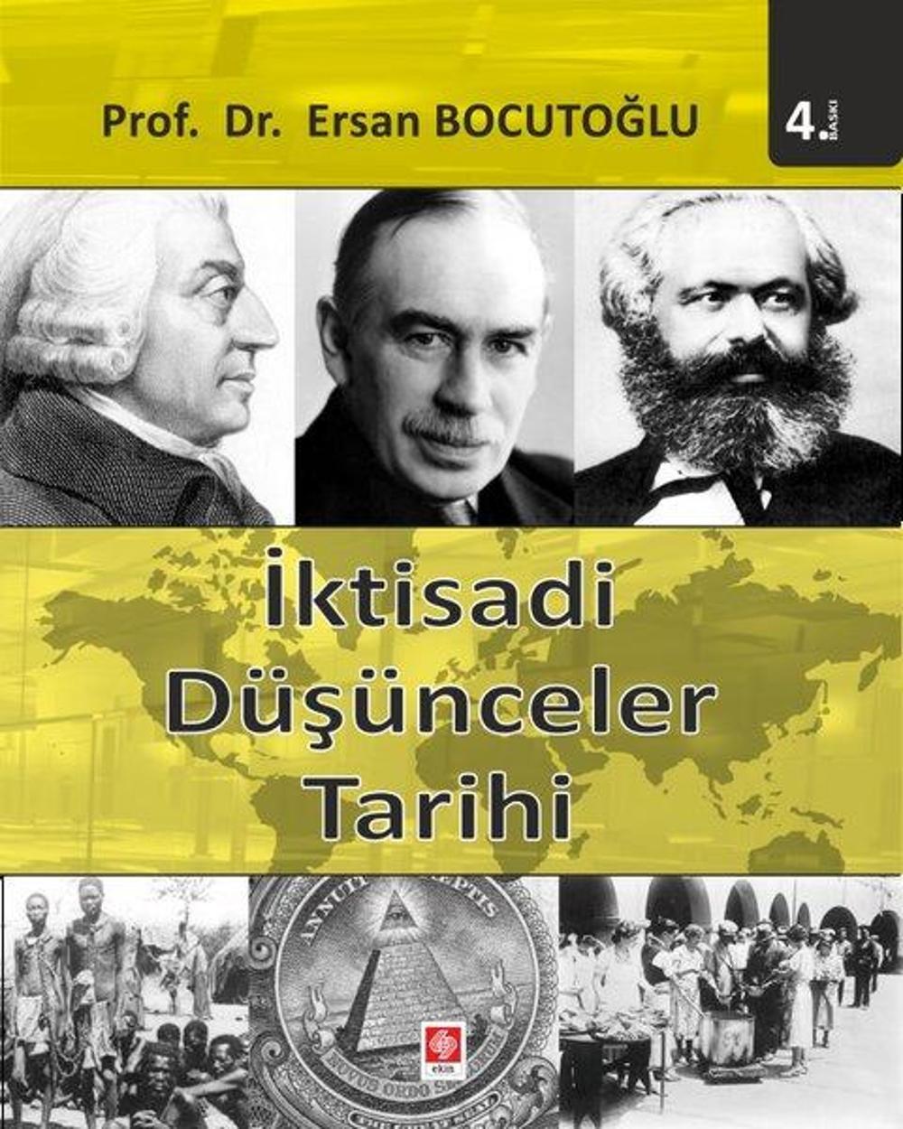 İktisadi Düşünceler Tarihi | Ekin Basım Yayın