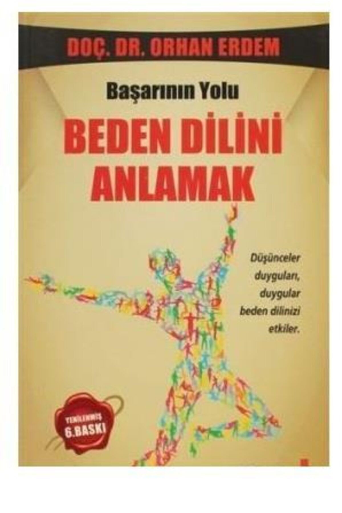 Iletişimde Başarının Yolu: Beden Dilini Anlamak Yakamoz Yayınevi Orhan Erdem kitap kapağı