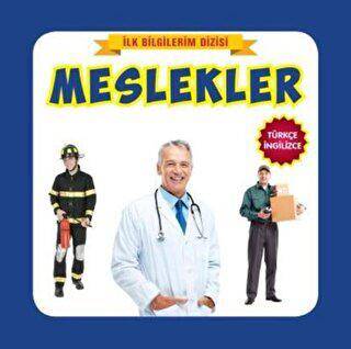 İlk Bilgilerim Meslekler - Kolektif kitap kapağı