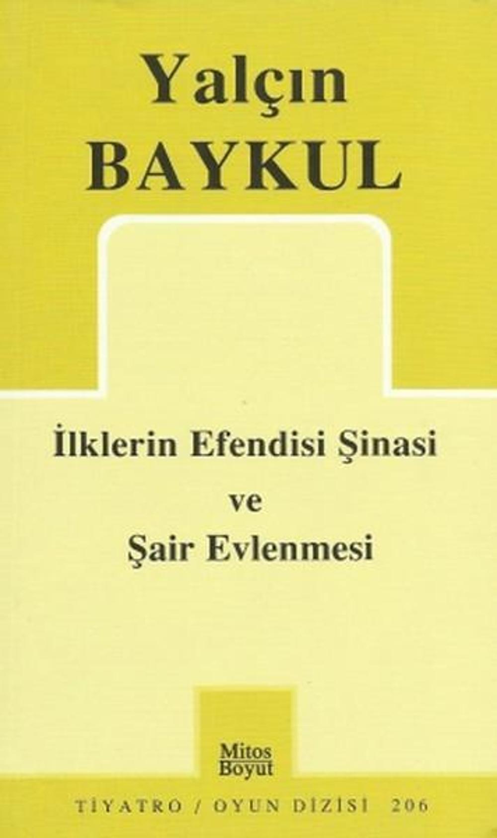 İlklerin Efendisi Şinasi ve Şair Evlenmesi | Mitos Boyut Yayınları