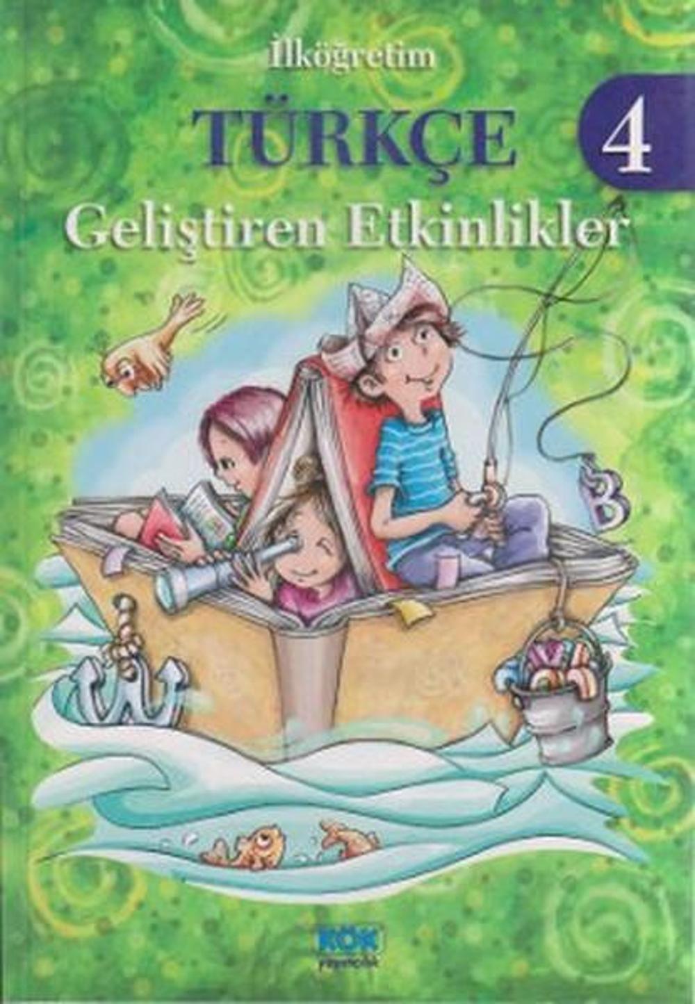 İlköğretim Türkçe 4 - Geliştiren Etkinlikler | Kök Yayıncılık