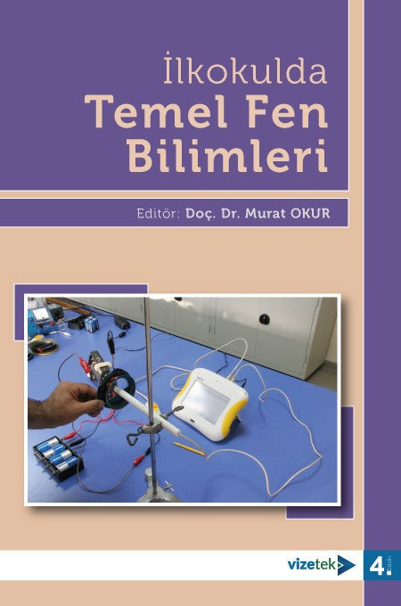 İlkokulda Temel Fen Bilimleri - Ahmet Turan ORHAN, Murat OKUR, Aslı EŞME kitap kapağı