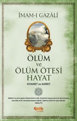 Ölüm ve Ölüm Ötesi Hayat | Çelik Yayınevi