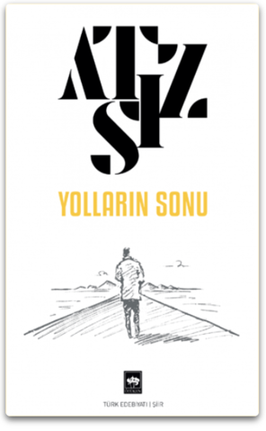 Yolların Sonu | Ötüken Neşriyat