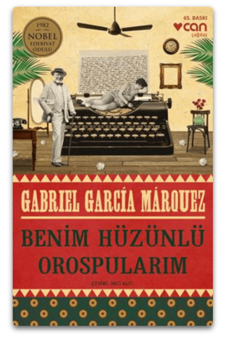 Benim Hüzünlü Orospularım | Can Yayınları - Roman Dizisi (İnce Kapak)