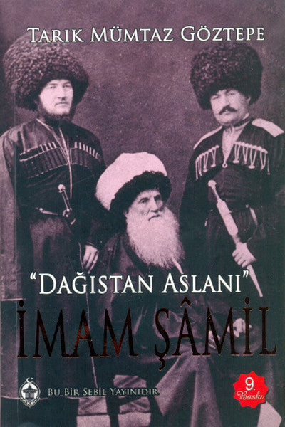 Sebil İmam Şamil - Tarık Mümtaz Göztepe kitap kapağı