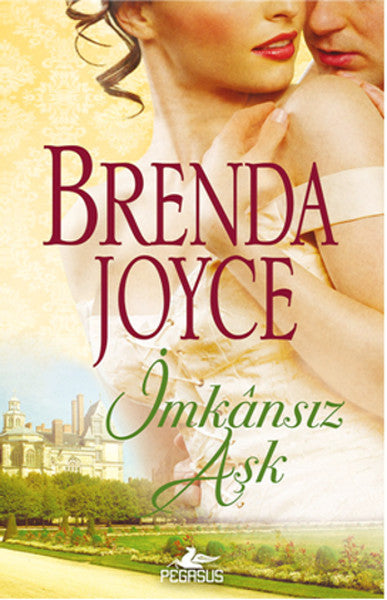 İmkansız Aşk - Brenda Joyce kitap kapağı